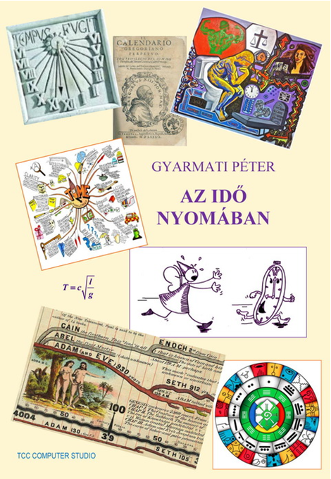 Gyarmat Péter: Az idő nyomában