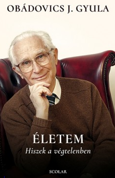 Obádovics Gyula: Életem